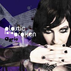 Plastic and Broken mp3 Album by Ayria