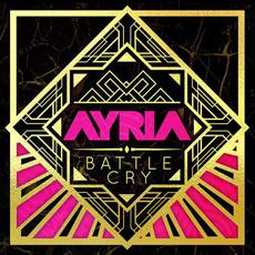 Battle Cry mp3 Single by Ayria