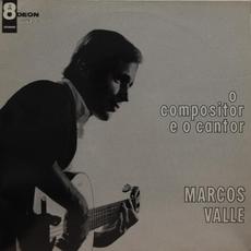 O compositor e o cantor (Re-Issue) mp3 Album by Marcos Valle