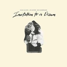 Invitation to a Dream mp3 Album by Susan Alcorn, Joe McPhee, Ken Vandermark