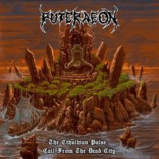 The Cthulhian Pulse: Call from the Dead City mp3 Album by Puteraeon
