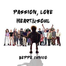 Passion, Love, Heart & Soul mp3 Album by Beppe Cunico