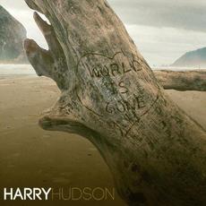 World Is Gone mp3 Single by Harry Hudson