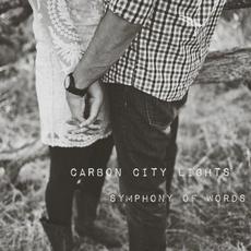 Symphony of Words mp3 Album by Carbon City Lights