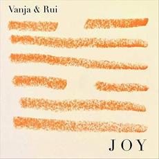 Joy mp3 Album by Vanja & Rui
