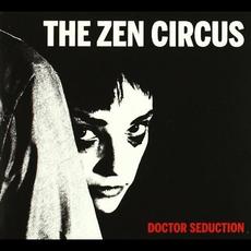 Doctor Seduction mp3 Album by The Zen Circus