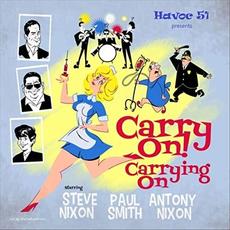 Carry On, Carrying On mp3 Album by Havoc 51