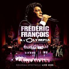 A l'Olympia 2005 mp3 Live by Frédéric François