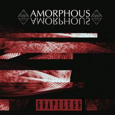 Shapeless mp3 Album by Amorphous