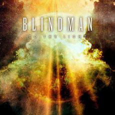 To The Light mp3 Album by BLINDMAN