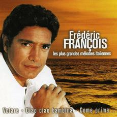 Les Plus Grandes Mélodies Italiennes mp3 Album by Frédéric François