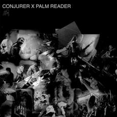 Conjurer x Palm Reader mp3 Compilation by Various Artists