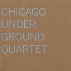 Chicago Underground Quartet mp3 Album by Chicago Underground Quartet