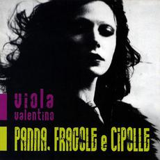 Panna, fragole e cipolle mp3 Album by Viola Valentino