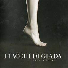 I tacchi di Giada mp3 Album by Viola Valentino