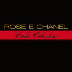 Rose e Chanel mp3 Album by Viola Valentino