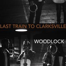 Last Train to Clarksville mp3 Single by Woodlock