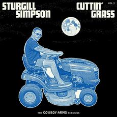 Cuttin' Grass - Vol. 2 (The Cowboy Arms Sessions) mp3 Album by Sturgill Simpson