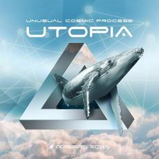 Utopia mp3 Album by Unusual Cosmic Process