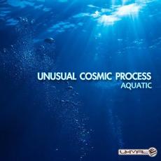 Aquatic mp3 Album by Unusual Cosmic Process