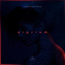 Elysium mp3 Album by Unusual Cosmic Process
