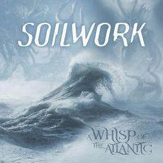 A Whisp of the Atlantic mp3 Album by Soilwork