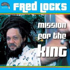 Mission For The King mp3 Album by Fred Locks