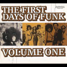 The First Days of Funk, Volume One mp3 Compilation by Various Artists