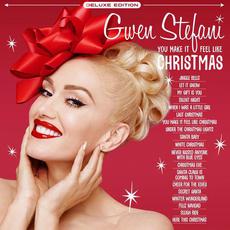 You Make It Feel Like Christmas (Deluxe Edition) mp3 Album by Gwen Stefani