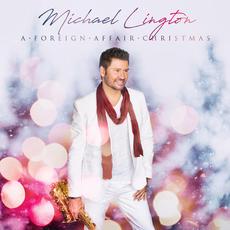 A Foreign Affair Christmas mp3 Album by Michael Lington