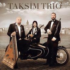 Taksim Trio 2 mp3 Album by Taksim Trio
