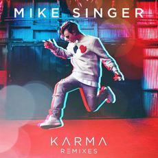 Karma (Remixes) mp3 Remix by Mike Singer