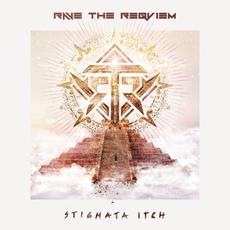 Stigmata Itch mp3 Album by Rave the Reqviem