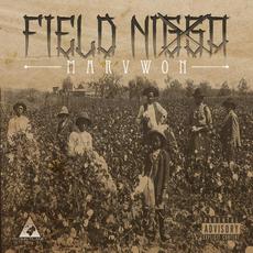 Field Nigga mp3 Single by Marv Won