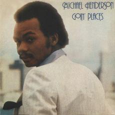 Goin' Places (Expanded Edition) mp3 Album by Michael Henderson