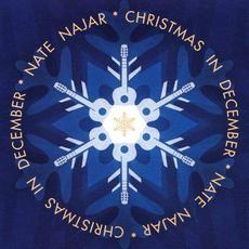 Christmas in December mp3 Album by Nate Najar