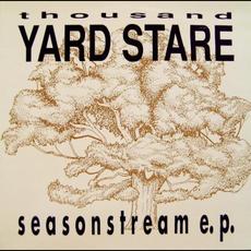 Seasonstream e.p. mp3 Album by Thousand Yard Stare