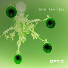 Rise (Remixes) mp3 Remix by Optic