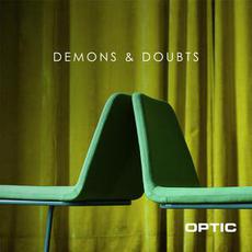 Demons & Doubts mp3 Album by Optic