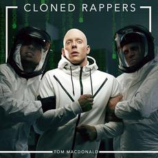 Cloned Rappers mp3 Single by Tom MacDonald