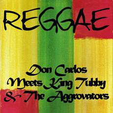 Don Carlos Meets King Tubby & The Aggrovators mp3 Artist Compilation by Don Carlos