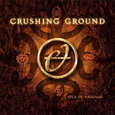 Rite of Passage mp3 Album by Crushing Ground