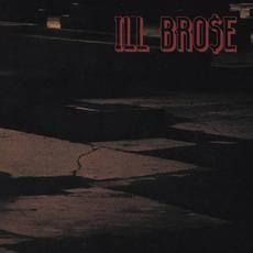 ILL BRO$E mp3 Album by Ill Sugi & Fitz Ambro$e