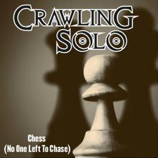 Chess (No One Left to Chase) mp3 Album by Crawling Solo