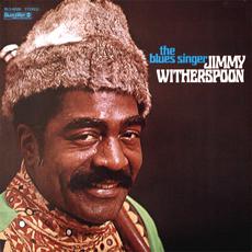 The Blues Singer mp3 Album by Jimmy Witherspoon