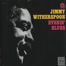 Evenin' Blues (Re-Issue) mp3 Album by Jimmy Witherspoon