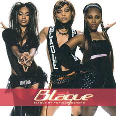 Blaque by Popular Demand mp3 Artist Compilation by Blaque