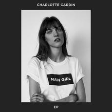 Main Girl EP + Big Boy EP mp3 Artist Compilation by Charlotte Cardin
