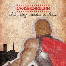 This City Needs a Hero mp3 Album by Crashcarburn