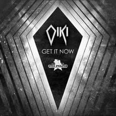 Get It Now mp3 Album by Oiki